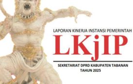 Laporan Kinerja Instansi Pemerintah (LKjIP) Sekretariat DPRD Kabupaten Tabanan Tahun 2025